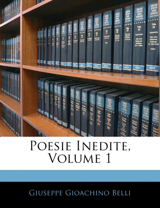 POESIE INEDITE, VOLUME 1