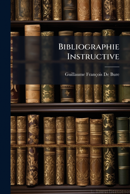 BIBLIOGRAPHIE INSTRUCTIVE
