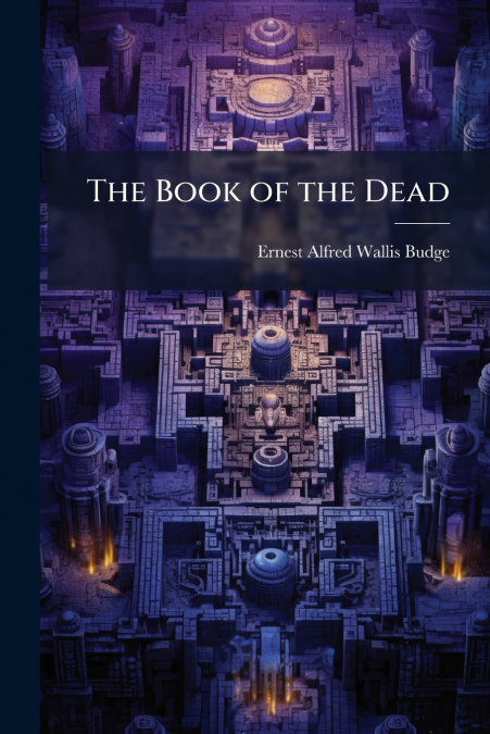 THE BOOK OF THE DEAD