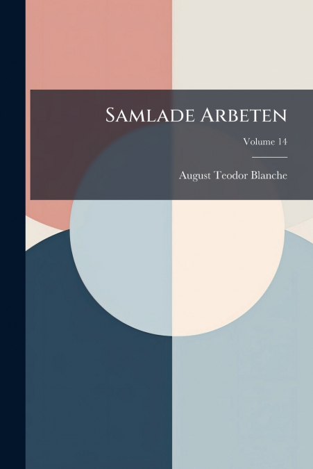 SAMLADE ARBETEN, VOLUME 14