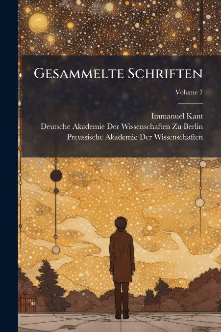 GESAMMELTE SCHRIFTEN, VOLUME 7