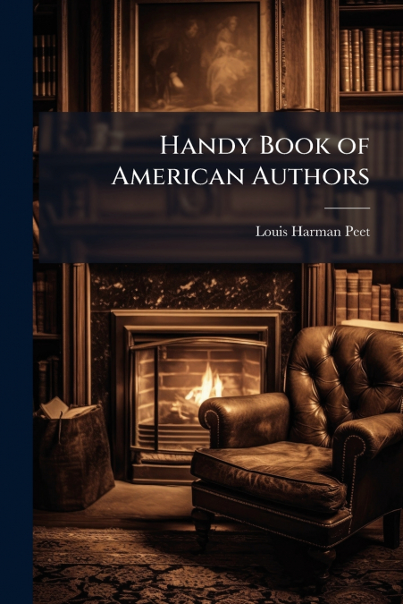 HANDY BOOK OF AMERICAN AUTHORS