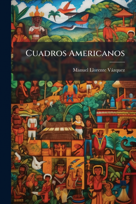 CUADROS AMERICANOS