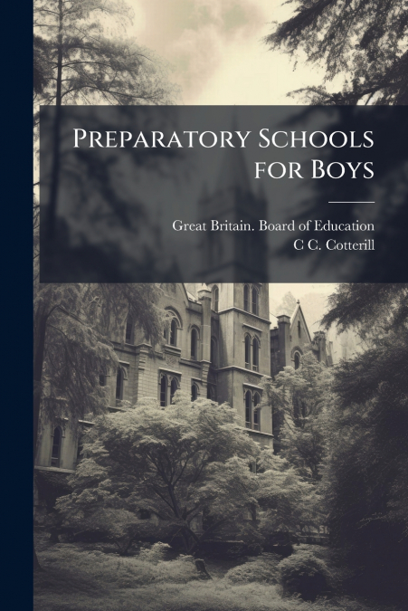 PREPARATORY SCHOOLS FOR BOYS