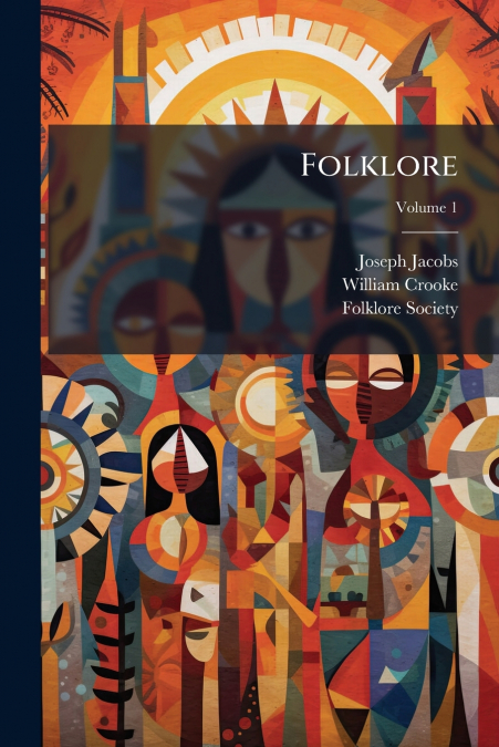FOLKLORE, VOLUME 1