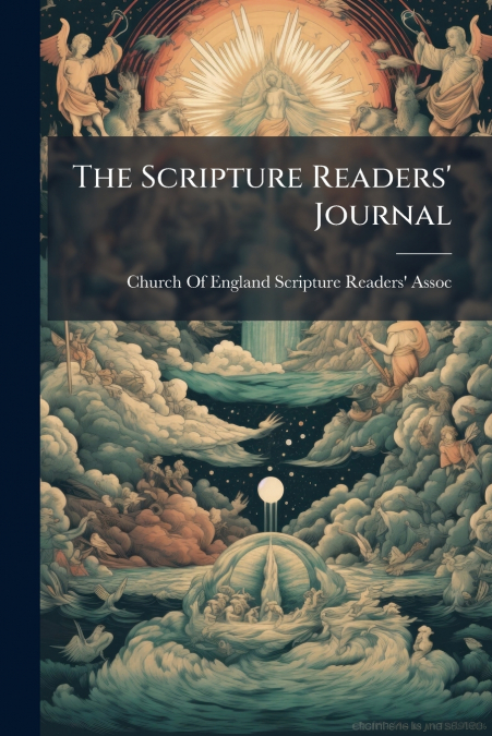 THE SCRIPTURE READERS? JOURNAL