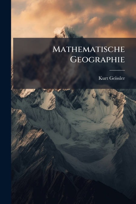 MATHEMATISCHE GEOGRAPHIE