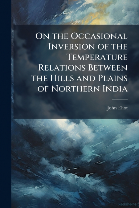 ON THE OCCASIONAL INVERSION OF THE TEMPERATURE RELATIONS BET