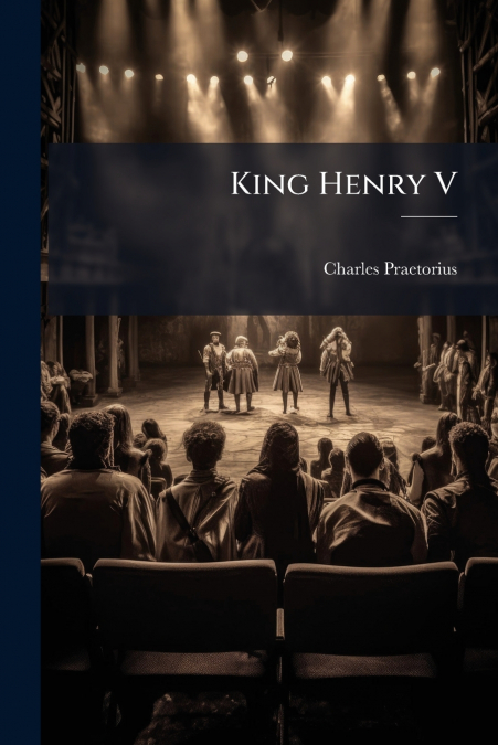KING HENRY V