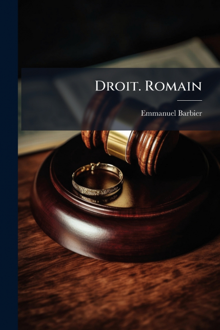DROIT. ROMAIN