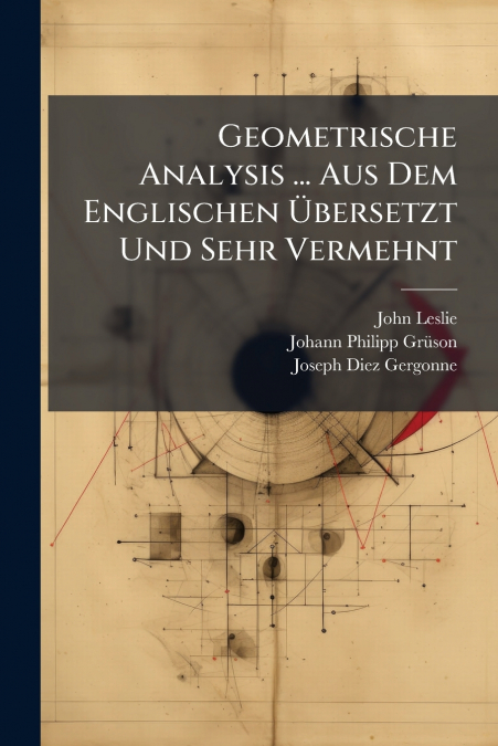 GEOMETRISCHE ANALYSIS ... AUS DEM ENGLISCHEN ?BERSETZT UND S