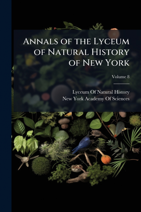 ANNALS OF THE LYCEUM OF NATURAL HISTORY OF NEW-YORK VOLUME V