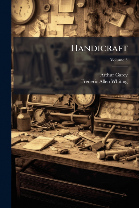 HANDICRAFT, VOLUME 3