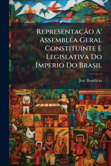REPRESENTA�AO A? ASSEMBLEA GERAL CONSTITUINTE E LEGISLATIVA