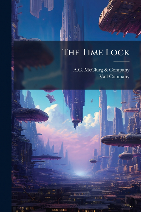 THE TIME LOCK