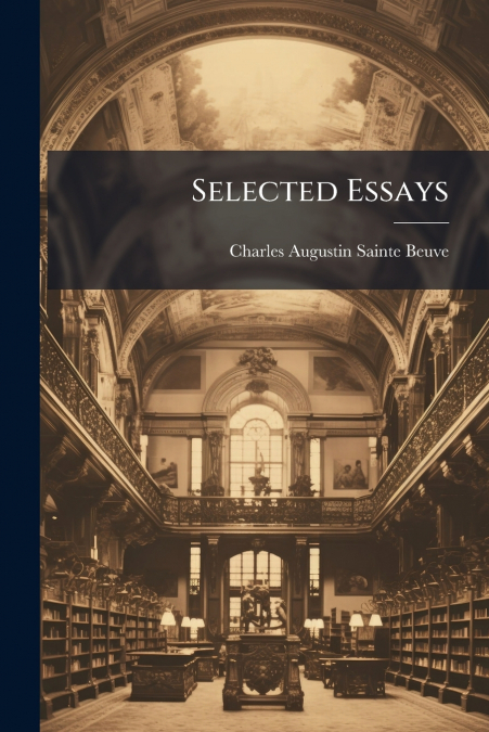 SELECTED ESSAYS