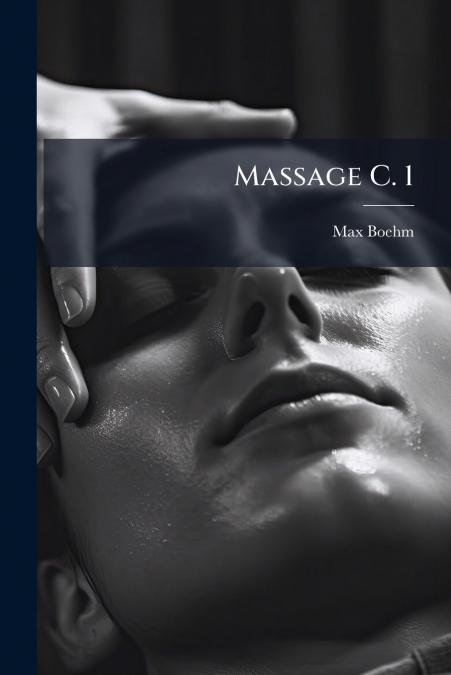MASSAGE C. 1