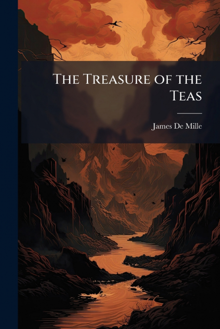 THE TREASURE OF THE TEAS