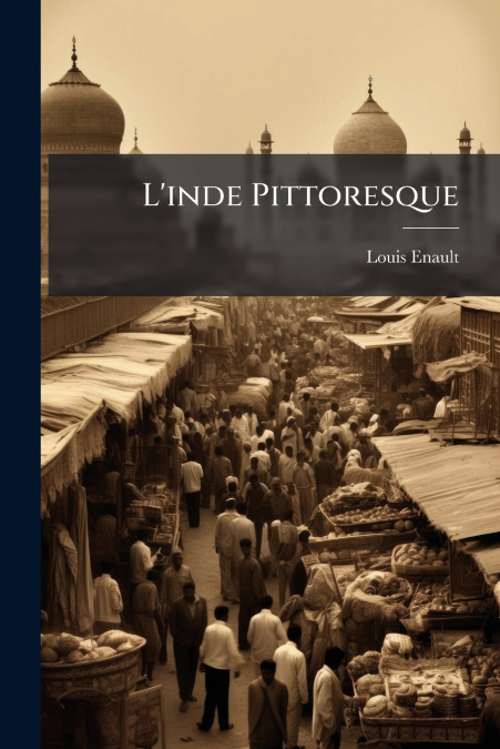 L?INDE PITTORESQUE