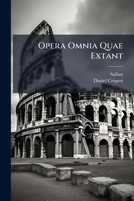 OPERA OMNIA QUAE EXTANT
