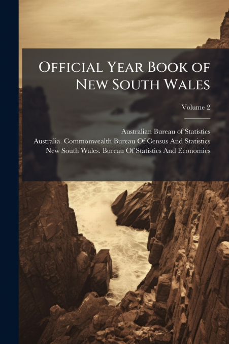 OFFICIAL YEAR BOOK OF NEW SOUTH WALES, VOLUME 2