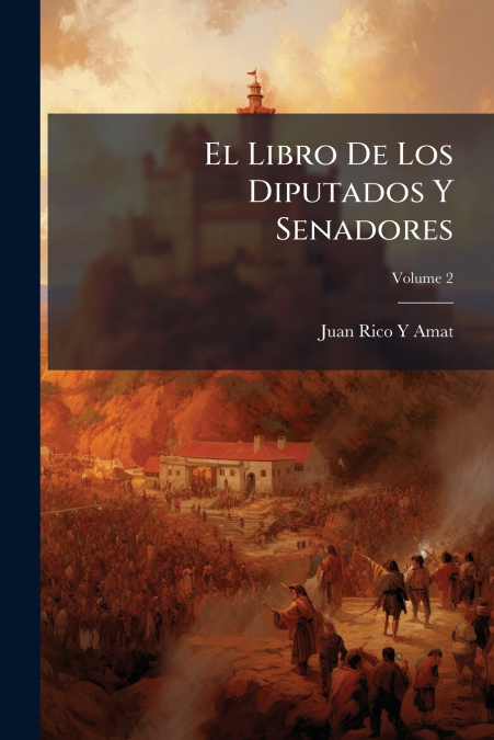 EL LIBRO DE LOS DIPUTADOS Y SENADORES