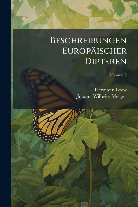 BESCHREIBUNGEN EUROPAISCHER DIPTEREN, VOLUME 2
