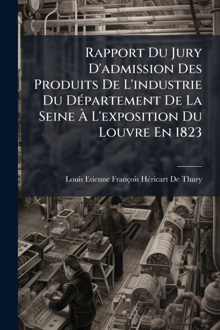 RAPPORT DU JURY D?ADMISSION DES PRODUITS DE L?INDUSTRIE DU D