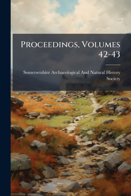 PROCEEDINGS, VOLUMES 42-43