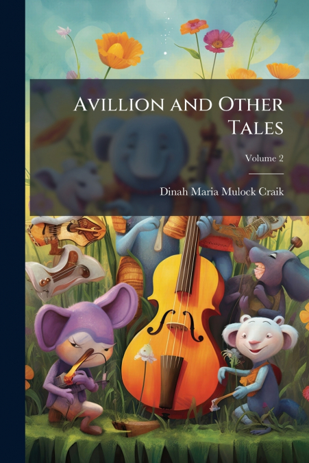 AVILLION AND OTHER TALES, VOLUME 2