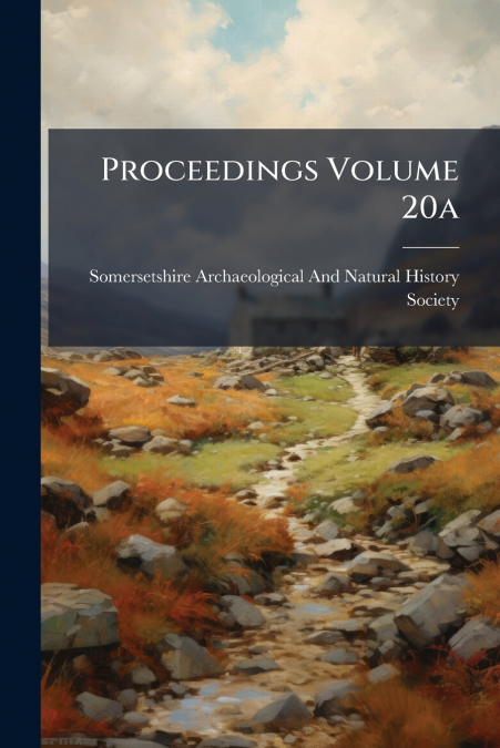 PROCEEDINGS VOLUME 20A