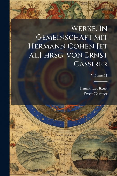WERKE. IN GEMEINSCHAFT MIT HERMANN COHEN [ET AL.] HRSG. VON