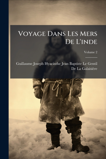 VOYAGE DANS LES MERS DE L?INDE