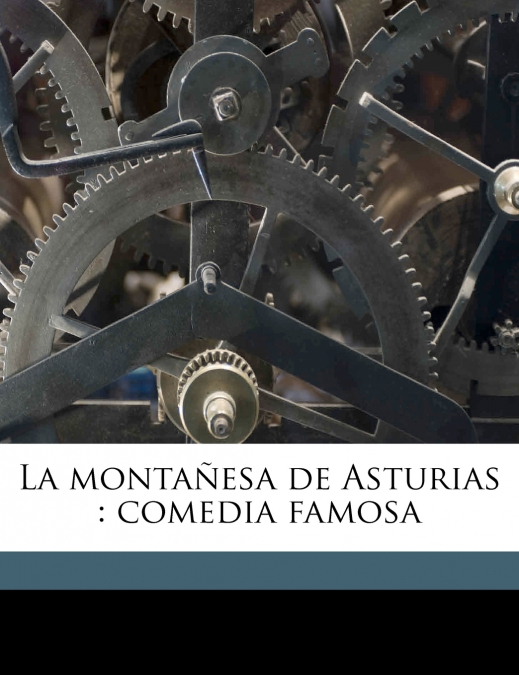 LA MONTA�ESA DE ASTURIAS