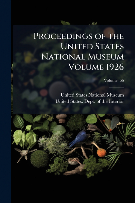 PROCEEDINGS OF THE UNITED STATES NATIONAL MUSEUM VOLUME 1926