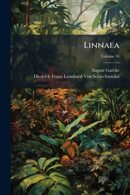 LINNAEA, VOLUME 16