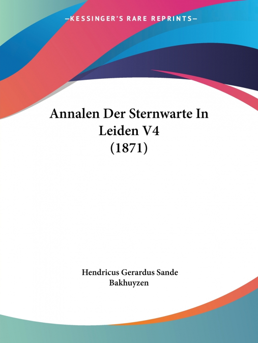 ANNALEN DER STERNWARTE IN LEIDEN V4 (1871)
