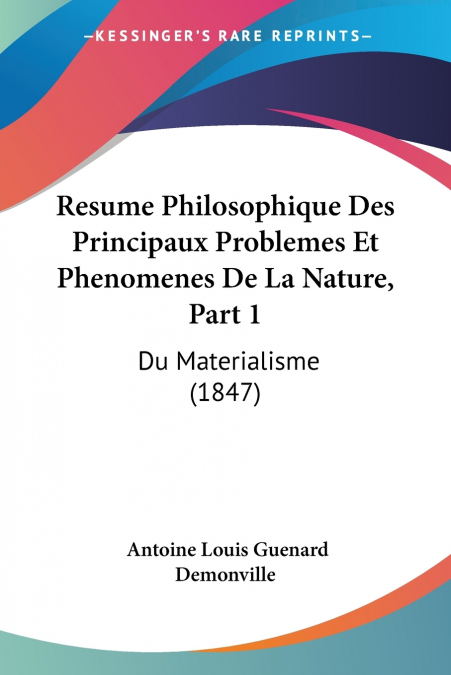 RESUME PHILOSOPHIQUE DES PRINCIPAUX PROBLEMES ET PHENOMENES