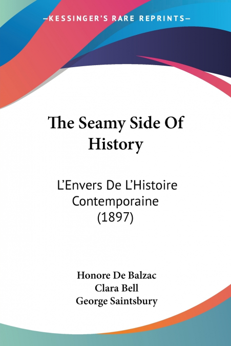 THE SEAMY SIDE OF HISTORY