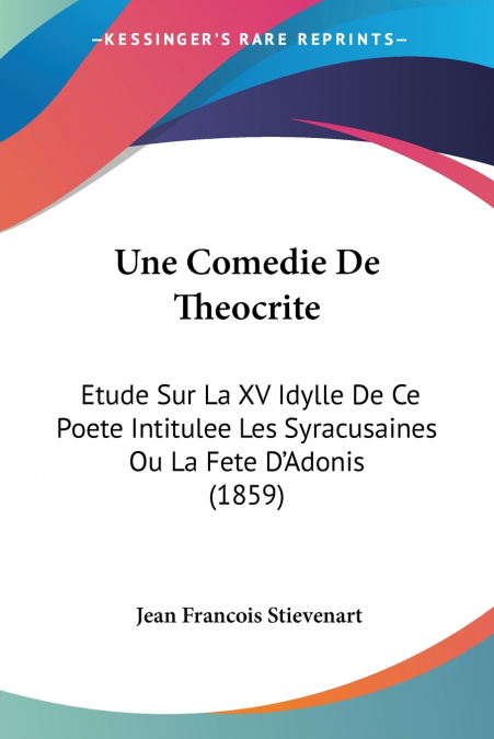 UNE COMEDIE DE THEOCRITE