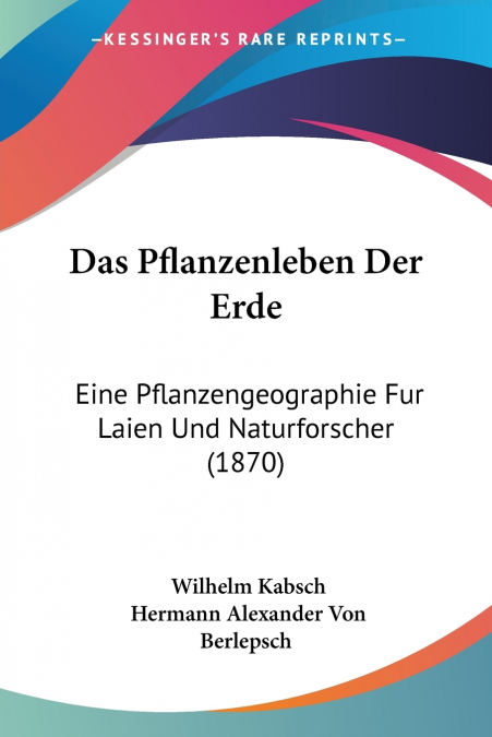 DAS PFLANZENLEBEN DER ERDE