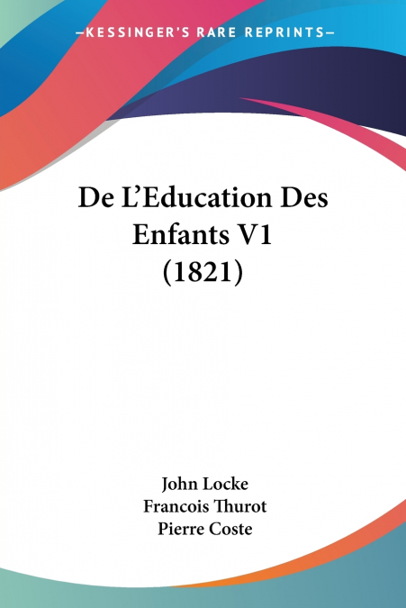 DE L?EDUCATION DES ENFANS (1730)