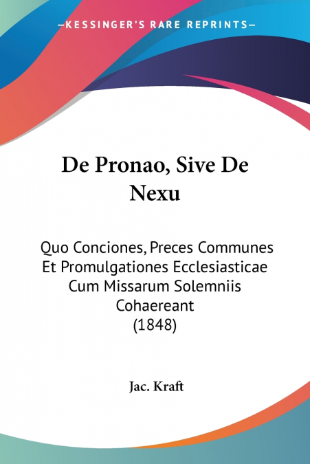 DE PRONAO, SIVE DE NEXU