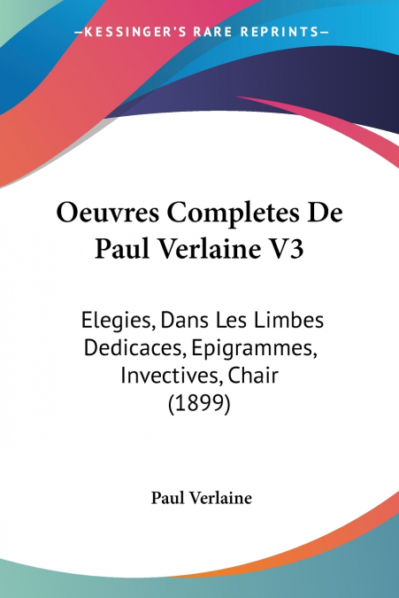 OEUVRES COMPLETES DE PAUL VERLAINE V3