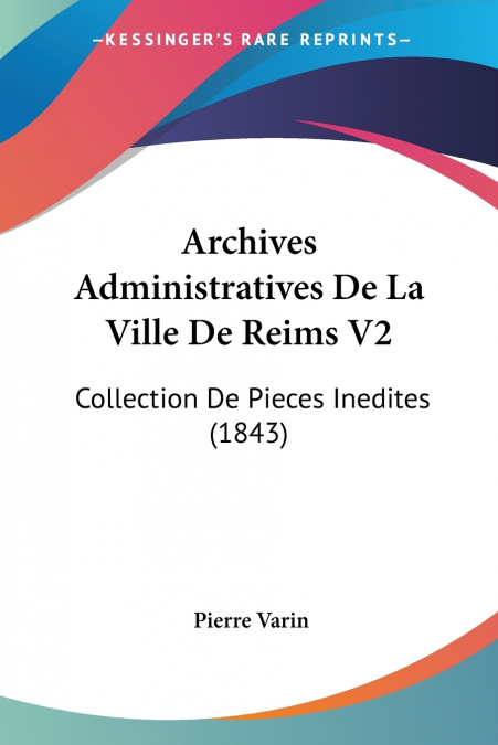 ARCHIVES ADMINISTRATIVES DE LA VILLE DE REIMS V2