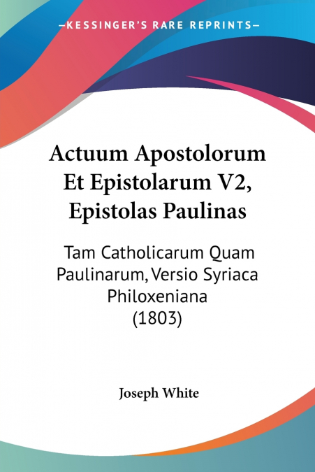 ACTUUM APOSTOLORUM ET EPISTOLARUM V2, EPISTOLAS PAULINAS