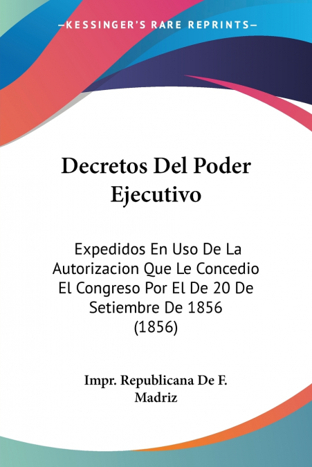 DECRETOS DEL PODER EJECUTIVO