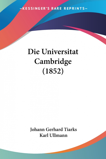 DIE UNIVERSITAT CAMBRIDGE (1852)