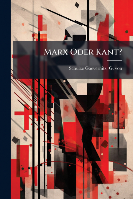 MARX ODER KANT?