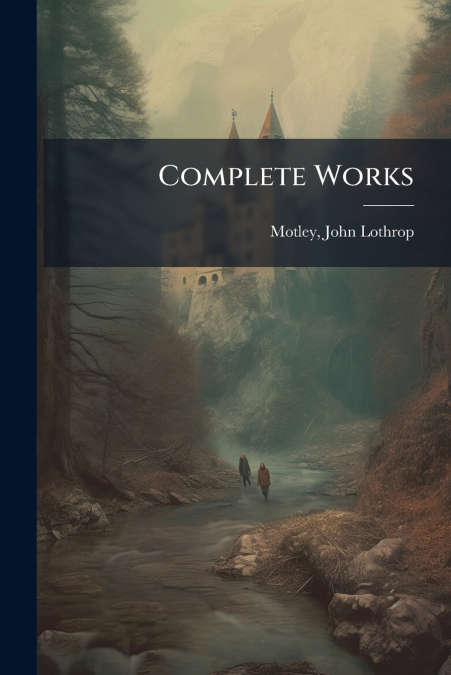 COMPLETE WORKS